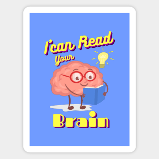 I can Read your Brain Magnet